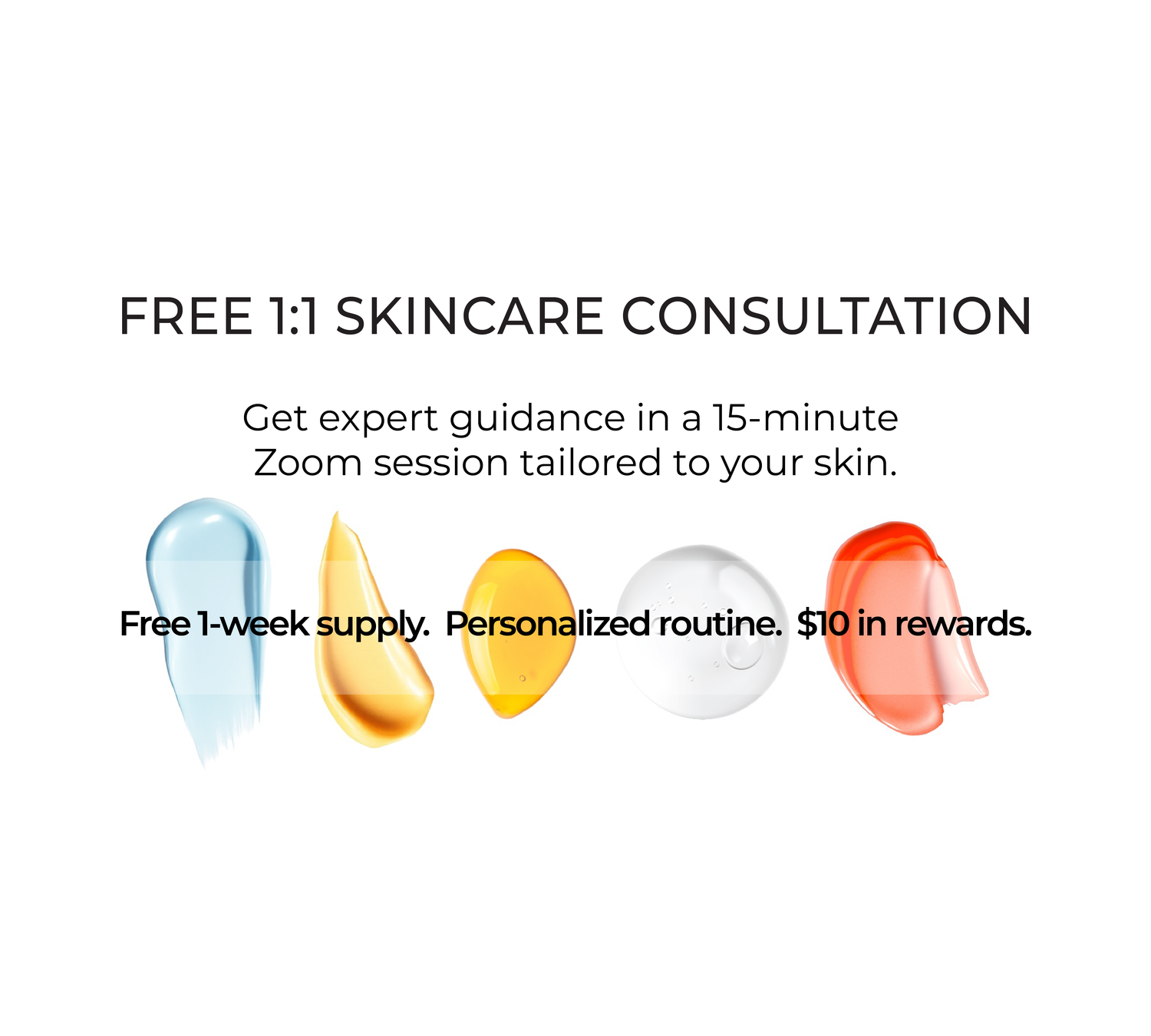 FREE 1:1 skincare consultation